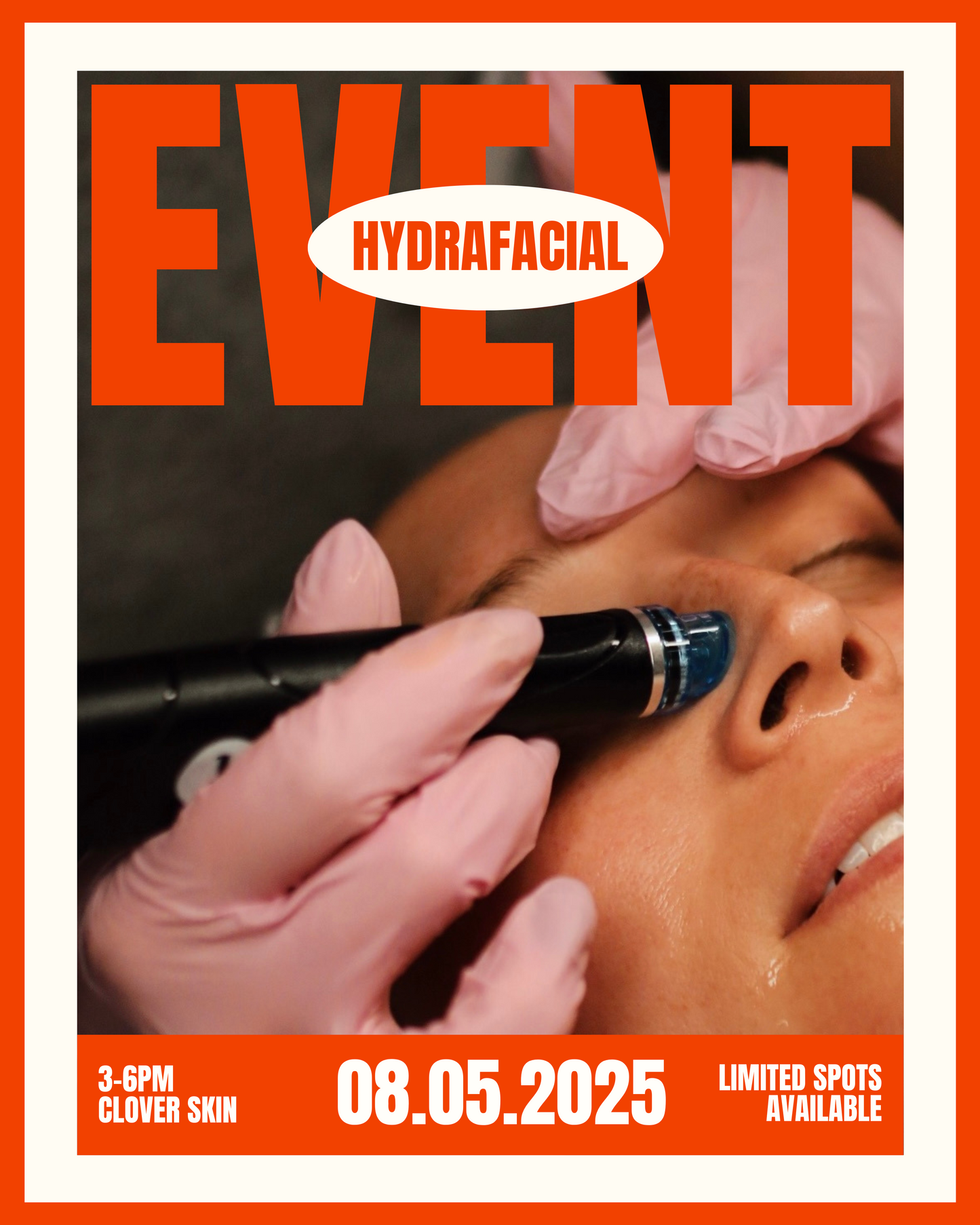 August 5th Hydrafacial Event - Secure Your Spot!